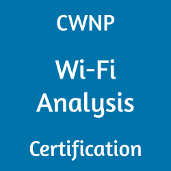CWNP Certification, Wi-Fi Analysis Certification Mock Test, CWNP Wi-Fi Analysis Certification, Wi-Fi Analysis Mock Exam, Wi-Fi Analysis Practice Test, CWNP Wi-Fi Analysis Primer, Wi-Fi Analysis Question Bank, Wi-Fi Analysis Simulator, Wi-Fi Analysis Study Guide, Wi-Fi Analysis, CWAP Exam Questions, CWNP CWAP Questions, Wireless Analysis Professional, CWNP CWAP Practice Test, CWAP-404 Wi-Fi Analysis, CWAP-404 Online Test, CWAP-404 Questions, CWAP-404 Quiz, CWAP-404, CWNP CWAP-404 Question Bank