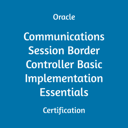 1Z0-404, 1Z0-404 Study Guide, 1Z0-404 Practice Test, 1Z0-404 Sample Questions, 1Z0-404 Simulator, Oracle Communications Session Border Controller 7 Basic Implementation Essentials, 1Z0-404 Certification, Oracle 1Z0-404 Questions and Answers, Oracle Session Border Control, Oracle Communications Session Border Controller Basic Implementation Essentials Certification Questions, Oracle Communications Session Border Controller Basic Implementation Essentials Online Exam, Communications Session Border Controller Basic Implementation Essentials Exam Questions, Communications Session Border Controller Basic Implementation Essentials, 1Z0-404 Study Guide PDF, 1Z0-404 Online Practice Test, Oracle Session Border Controller 7 Mock Test