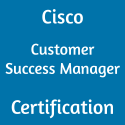 Cisco Certification, 820-605 Customer Success Manager, 820-605 Online Test, 820-605 Questions, 820-605 Quiz, 820-605, Customer Success Manager Certification Mock Test, Cisco Customer Success Manager Certification, Customer Success Manager Mock Exam, Customer Success Manager Practice Test, Cisco Customer Success Manager Primer, Customer Success Manager Question Bank, Customer Success Manager Simulator, Customer Success Manager Study Guide, Customer Success Manager, Cisco 820-605 Question Bank, CSM Exam Questions, Cisco CSM Questions, Cisco Customer Success Manager, Cisco CSM Practice Test