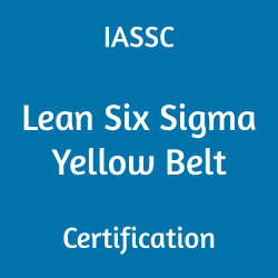ICYB, Lean Six Sigma Yellow Belt, IASSC Lean Six Sigma Yellow Belt Exam Questions, IASSC Lean Six Sigma Yellow Belt Questions, IASSC ICYB Quiz, IASSC ICYB Exam, ICYB Questions, ICYB Sample Exam, IASSC Lean Six Sigma Yellow Belt Test Questions, IASSC Lean Six Sigma Yellow Belt Question Bank, IASSC Lean Six Sigma Yellow Belt Study Guide, ICYB Certification, ICYB Practice Test, ICYB Study Guide Material, Lean Six Sigma Yellow Belt Certification, IASSC Certified Lean Six Sigma Yellow Belt, Business Process Improvement, ICYB Question Bank, ICYB Body of Knowledge (BOK)