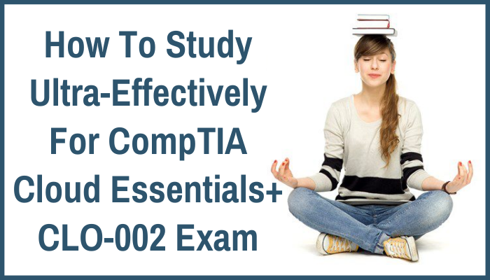 CompTIA Certification, CompTIA Cloud Essentials+, CLO-002 Cloud Essentials+, CLO-002 Online Test, CLO-002 Questions, CLO-002 Quiz, CLO-002, CompTIA Cloud Essentials+ Certification, Cloud Essentials+ Practice Test, Cloud Essentials+ Study Guide, CompTIA CLO-002 Question Bank, Cloud Essentials+ Certification Mock Test, Cloud Essentials Plus Simulator, Cloud Essentials Plus Mock Exam, CompTIA Cloud Essentials Plus Questions, Cloud Essentials Plus, CompTIA Cloud Essentials Plus Practice Test, comptia cloud essentials clo-002 pdf, comptia cloud essentials clo-002 practice test, CompTIA Cloud+, CompTIA Cloud Essentials salary, CompTIA Cloud Essentials PDF, CompTIA Cloud Essentials certification, CompTIA Cloud Essentials Syllabus, CompTIA Cloud Essentials+ price, clo-002 study guide pdf, clo-002 practice test