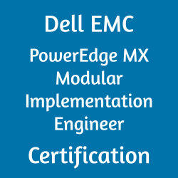 DELL EMC Certification, DCS-IE Mock Exam, DCS-IE, Dell EMC DCS-IE Practice Test, DELL EMC DCS-IE Questions, DCS-IE Simulator, Dell EMC Certified Specialist - Implementation Engineer - PowerEdge MX Modular Version, DES-4421 PowerEdge MX Modular Implementation Engineer, DES-4421 Online Test, DES-4421 Questions, DES-4421 Quiz, DES-4421, Dell EMC PowerEdge MX Modular Implementation Engineer Certification, PowerEdge MX Modular Implementation Engineer Practice Test, PowerEdge MX Modular Implementation Engineer Study Guide, Dell EMC DES-4421 Question Bank, PowerEdge MX Modular Implementation Engineer Certification Mock Test