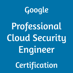 Google Cloud Certification, GCP-PCSE Professional Cloud Security Engineer, GCP-PCSE Mock Test, GCP-PCSE Practice Exam, GCP-PCSE Prep Guide, GCP-PCSE Questions, GCP-PCSE Simulation Questions, GCP-PCSE, Google Cloud Platform - Professional Cloud Security Engineer (GCP-PCSE) Questions and Answers, Professional Cloud Security Engineer Online Test, Professional Cloud Security Engineer Mock Test, Google GCP-PCSE Study Guide, Google Professional Cloud Security Engineer Exam Questions, Google Professional Cloud Security Engineer Cert Guide