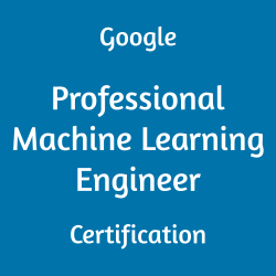 Google Cloud Certification, GCP-PMLE Professional Machine Learning Engineer, GCP-PMLE Mock Test, GCP-PMLE Practice Exam, GCP-PMLE Prep Guide, GCP-PMLE Questions, GCP-PMLE Simulation Questions, GCP-PMLE, Google Cloud Platform - Professional Machine Learning Engineer (GCP-PMLE) Questions and Answers, Professional Machine Learning Engineer Online Test, Professional Machine Learning Engineer Mock Test, Google GCP-PMLE Study Guide, Google Professional Machine Learning Engineer Exam Questions, Google Professional Machine Learning Engineer Cert Guide