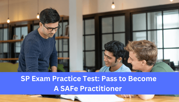 Scaled Agile, SAFe Practitioner Exam Questions, SAFe Practitioner Question Bank, SAFe Practitioner Questions, SAFe Practitioner Test Questions, SAFe Practitioner Study Guide, SAFe SP Quiz, SAFe SP Exam, SP, SP Question Bank, SP Certification, SP Questions, SP Body of Knowledge (BOK), SP Practice Test, SP Study Guide Material, SP Sample Exam, Practitioner, Practitioner Certification, SAFe Practitioner, for Teams Simulator, for Teams Mock Exam, SAFe for Teams Questions