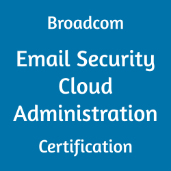 Broadcom Certification, Administration of Symantec Email Security.cloud - v1, 250-445 Email Security Cloud Administration, 250-445 Online Test, 250-445 Questions, 250-445 Quiz, 250-445, Email Security Cloud Administration Practice Test, Email Security Cloud Administration Study Guide, Broadcom 250-445 Question Bank, Email Security Cloud Administration Certification Mock Test, Email Security Cloud Administration Simulator, Email Security Cloud Administration Mock Exam, Broadcom Email Security Cloud Administration Questions, Email Security Cloud Administration, Broadcom Email Security Cloud Administration Practice Test, Broadcom email security cloud administration certifications, 250-445 pdf, 250-445 exam guide, 250-445 practice test, 250-445 books, 250-445 tutorial, 250-445 syllabus, 250-445 study guide, 250-445 sample questions, 250-445 exam questions, 250-445 exam, 250-445 certification, 250-445 certification exam