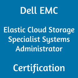 DCS-SA, DCS-SA Mock Exam, DELL EMC DCS-SA Certification, DCS-SA Certification Sample Questions, DES-1B31 Questions, DES-1B31 Quiz, DES-1B31, Dell EMC Elastic Cloud Storage Specialist Systems Administrator Certification, Dell EMC DES-1B31 Question Bank, Elastic Cloud Storage Specialist Systems Administrator Sample Questions, Dell EMC DES-1B31 Practice Test Free