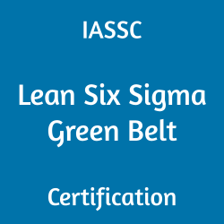 Lean Six Sigma, Lean Six Sigma Green Belt, IASSC Lean Six Sigma Green Belt Exam Questions, IASSC Lean Six Sigma Green Belt Questions, IASSC ICGB Quiz, IASSC ICGB Exam, ICGB Questions, ICGB Sample Exam, IASSC Lean Six Sigma Green Belt Question Bank, IASSC Lean Six Sigma Green Belt Study Guide, ICGB Certification, ICGB Practice Test, ICGB Study Guide Material, Lean Six Sigma Green Belt Certification, IASSC Certified Lean Six Sigma Green Belt, IASSC Lean Six Sigma Green Belt Test Questions, ICGB Question Bank, ICGB Body of Knowledge (BOK)