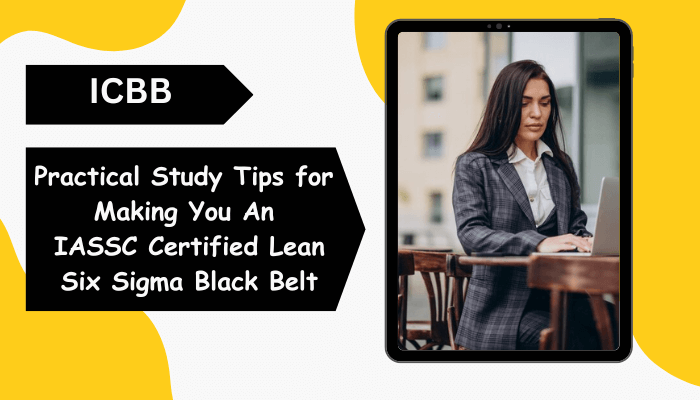 ICBB, Lean Six Sigma, Lean Six Sigma Black Belt, IASSC Lean Six Sigma Black Belt Exam Questions, IASSC Lean Six Sigma Black Belt Questions, IASSC ICBB Quiz, IASSC ICBB Exam, ICBB Questions, ICBB Sample Exam, IASSC Lean Six Sigma Black Belt Question Bank, IASSC Lean Six Sigma Black Belt Study Guide, ICBB Certification, ICBB Practice Test, ICBB Study Guide Material, Lean Six Sigma Black Belt Certification, IASSC Certified Lean Six Sigma Black Belt, IASSC Lean Six Sigma Black Belt Test Questions, ICBB Question Bank, ICBB Body of Knowledge (BOK)