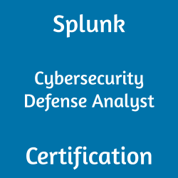 Splunk Certification, Splunk Certified Cybersecurity Defense Analyst, SPLK-5001 Cybersecurity Defense Analyst, SPLK-5001 Online Test, SPLK-5001 Questions, SPLK-5001 Quiz, SPLK-5001, Splunk Cybersecurity Defense Analyst Certification, Cybersecurity Defense Analyst Practice Test, Cybersecurity Defense Analyst Study Guide, Splunk SPLK-5001 Question Bank, Cybersecurity Defense Analyst Certification Mock Test, Cybersecurity Defense Analyst Simulator, Cybersecurity Defense Analyst Mock Exam, Splunk Cybersecurity Defense Analyst Questions, Cybersecurity Defense Analyst, Splunk Cybersecurity Defense Analyst Practice Test