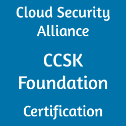 CCSK, CCSK Mock Test, CCSK Practice Exam, CCSK Prep Guide, CCSK Questions, CCSK Simulation Questions, CSA Certificate of Cloud Security Knowledge (CCSK) Questions and Answers, Cloud Security Alliance CCSK Study Guide, Cloud Security Alliance Cloud Certification, CCSK Foundation, CCSK Foundation Online Test, CCSK Foundation Mock Test, Cloud Security Alliance CCSK Foundation Exam Questions, Cloud Security Alliance CCSK Foundation Cert Guide