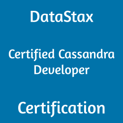 DataStax Certified Cassandra Developer Certification
