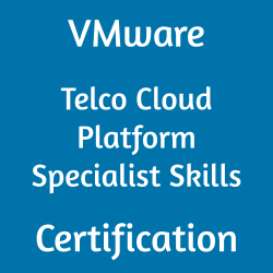 VMware Cloud Management and Automation Certification, 5V0-36.22 Telco Cloud Platform Specialist Skills, 5V0-36.22 Mock Test, 5V0-36.22 Practice Exam, 5V0-36.22 Prep Guide, 5V0-36.22 Questions, 5V0-36.22, VMware Telco Cloud Platform Specialist Skills 2024, Telco Cloud Platform Specialist Skills Online Test, VMware 5V0-36.22 Study Guide
