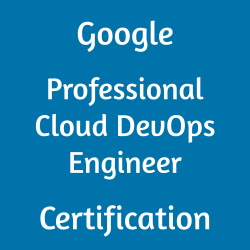 GCP-PCDE, GCP-PCDE Mock Test, GCP-PCDE Practice Exam, GCP-PCDE Prep Guide, GCP-PCDE Questions, GCP-PCDE Simulation Questions, Google Cloud Platform - Professional Cloud DevOps Engineer (GCP-PCDE) Questions and Answers, GCP-PCDE Online Test, Google GCP-PCDE Study Guide, Google GCP-PCDE Exam Questions, Google GCP-PCDE Cert Guide, Google Professional Certification