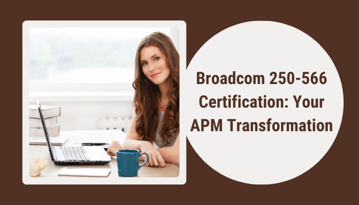 Broadcom Certification, Broadcom APM 10.x Technical Specialist, 250-566 APM Technical, 250-566 Online Test, 250-566 Questions, 250-566 Quiz, 250-566, Broadcom APM Technical Certification, APM Technical Practice Test, APM Technical Study Guide, Broadcom 250-566 Question Bank, APM Technical Certification Mock Test, APM Technical Simulator, APM Technical Mock Exam, Broadcom APM Technical Questions, APM Technical, Broadcom APM Technical Practice Test, Broadcom 250 566 certification questions, Broadcom 250 566 certification answers, Broadcom 250 566 certification practice test