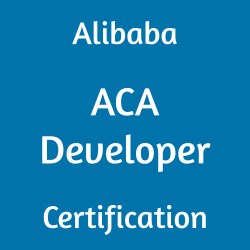 ACA Developer Mock Test, ACA Developer Practice Exam, ACA Developer Prep Guide, ACA Developer Questions, ACA Developer Simulation Questions, Alibaba Developer (ACA) Questions and Answers, ACA Developer Online Test, Alibaba ACA Developer Study Guide, Alibaba ACA Developer Exam Questions, Alibaba Developer Certification, Alibaba ACA Developer Cert Guide, ACA Developer Certification Mock Test, ACA-Developer Simulator, ACA-Developer Mock Exam, Alibaba ACA-Developer Questions, ACA-Developer, Alibaba ACA-Developer Practice Test
