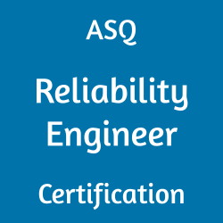 Quality Control, ASQ Reliability Engineer Exam Questions, ASQ Reliability Engineer Question Bank, ASQ Reliability Engineer Questions, ASQ Reliability Engineer Test Questions, ASQ Reliability Engineer Study Guide, ASQ CRE Quiz, ASQ CRE Exam, CRE, CRE Question Bank, CRE Certification, CRE Questions, CRE Body of Knowledge (BOK), CRE Practice Test, CRE Study Guide Material, CRE Sample Exam, Reliability Engineer, Reliability Engineer Certification, ASQ Certified Reliability Engineer