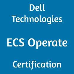Dell Technologies ECS Operate Certification