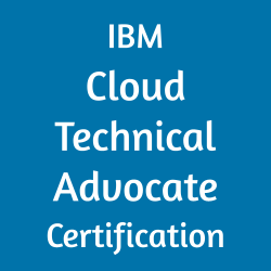 IBM Cloud Technical Advocate Certification