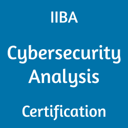 IIBA Cybersecurity Analysis Exam Questions, IIBA Cybersecurity Analysis Question Bank, IIBA Cybersecurity Analysis Questions, IIBA Cybersecurity Analysis Test Questions, IIBA Cybersecurity Analysis Study Guide, IIBA CCA Quiz, IIBA CCA Exam, CCA, CCA Question Bank, CCA Certification, CCA Questions, CCA Body of Knowledge (BOK), CCA Practice Test, CCA Study Guide Material, CCA Sample Exam, Cybersecurity Analysis, Cybersecurity Analysis Certification, Specialized Business Analysis, IIBA Certificate in Cybersecurity Analysis, Cybersecurity Analysis Simulator, Cybersecurity Analysis Mock Exam