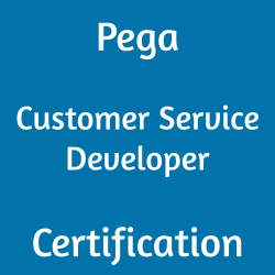 Image with text 'Pega Customer Service Developer Certification' on a blue background.