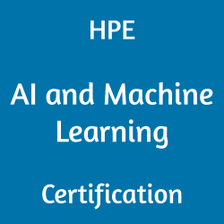 Image with text 'HPE AI and Machine Learning Certification' on a blue background.