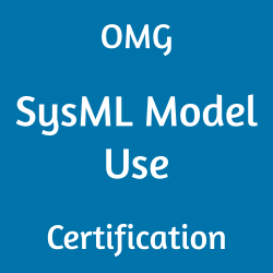 Image with text 'OMG SysML Model Use Certification' on a blue background.