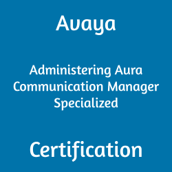 Avaya 61451T Administering Aura Communication Manager Specialized certification