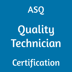 ASQ Certified Quality Technician (CQT)