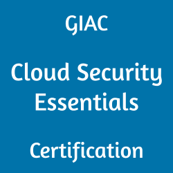 GIAC Cloud Security Essentials (GCLD) Certification