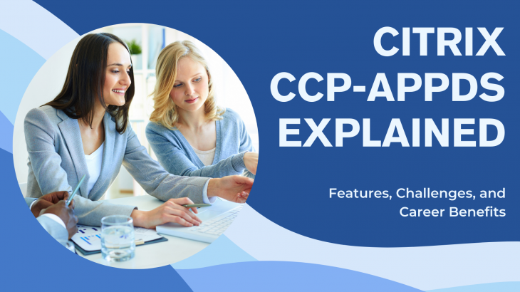 Two professionals collaborating at a desk, discussing Citrix CCP-AppDS certification. The image highlights the article's focus on Citrix ADC features, challenges, and career benefits.