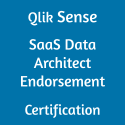 Image with text 'Qlik Sense SaaS Data Architect Endorsement Certification' on a blue background
