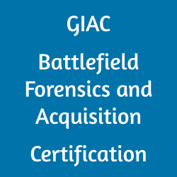Battlefield Forensics and Acquisition (GBFA)