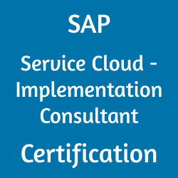 Image with text 'SAP Service Cloud - Implementation Consultant Certification' on a blue background.