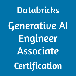Generative AI Engineer Associate Certification