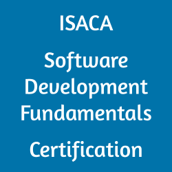 ISACA Software Development Fundamentals Certification Exam