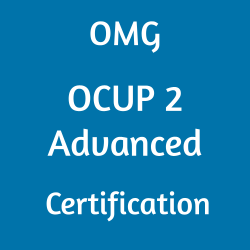 The image you shared is labeled with "OMG OCUP 2 Advanced Certification." This likely refers to the "OMG Certified UML Professional 2 – Advanced