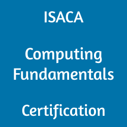 ISACA Computing Fundamentals Certification