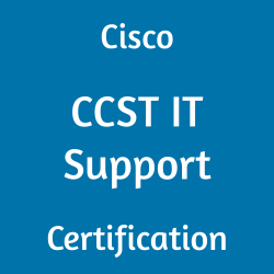 Cisco 100-140 CCST IT Support certification
