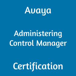 Avaya 70911T Administering Control Manager Certification