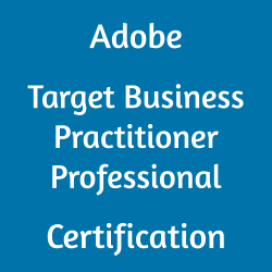 AD0-E408 Adobe Target Business Practitioner Professional Certification