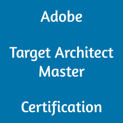 AD0-E409 Adobe Target Architect Master Certification