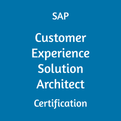 C_C4HCX_2405 SAP Customer Experience Solution Architect Certification