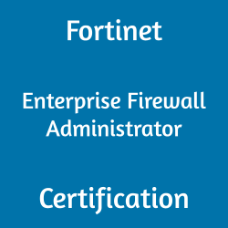 Fortinet FCSS_EFW_AD-7.4 Enterprise Firewall Administrator certification