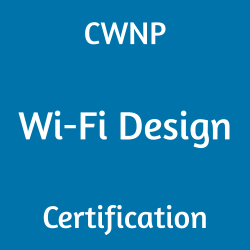 CWNP Wi-Fi Design CWDP-305 certification