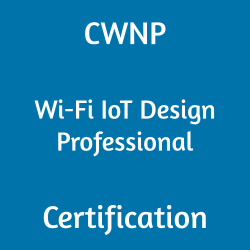 CWNP CWIDP-402 Wi-Fi IoT Design Professional certification