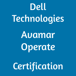 D-AV-OE-23 Dell Technologies Avamar Operate 2023 Certification