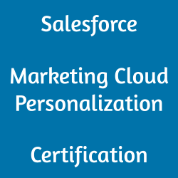 Image with text 'Salesforce Marketing Cloud Personalization Certification' on a blue background.