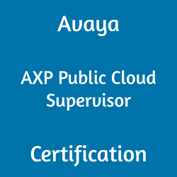 Avaya 62520T AXP Public Cloud Supervisor certification