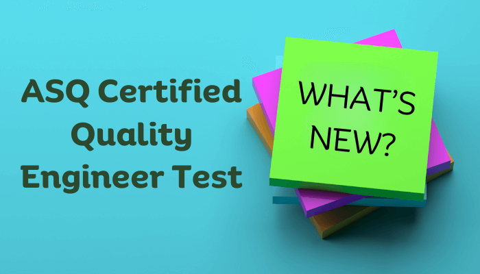 ASQ Certified Quality Engineer Test - What's New? Colorful stacked sticky notes on a blue background with the text 'WHAT'S NEW?' on the top note.